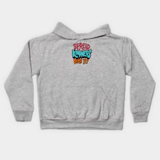 Spread Kindness, DAMN IT!!! Kids Hoodie